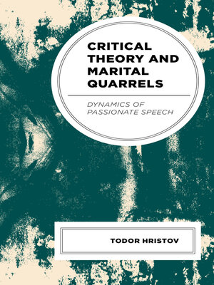 cover image of Critical Theory and Marital Quarrels